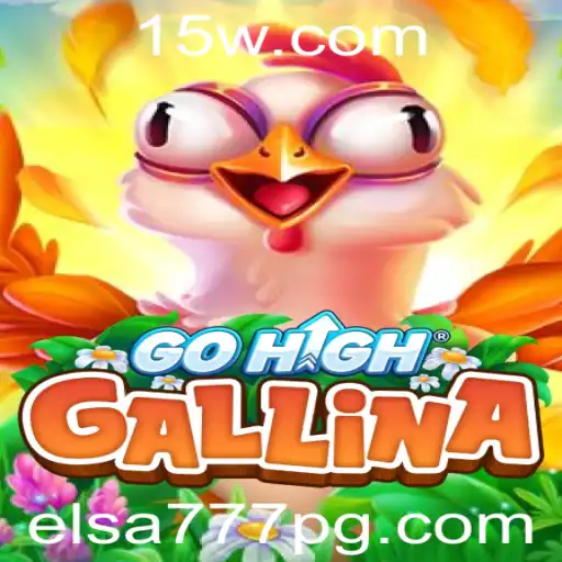 Descubra o Fascinante Mundo de GoHighGallina: Uma Aventura Inovadora com Elsa777